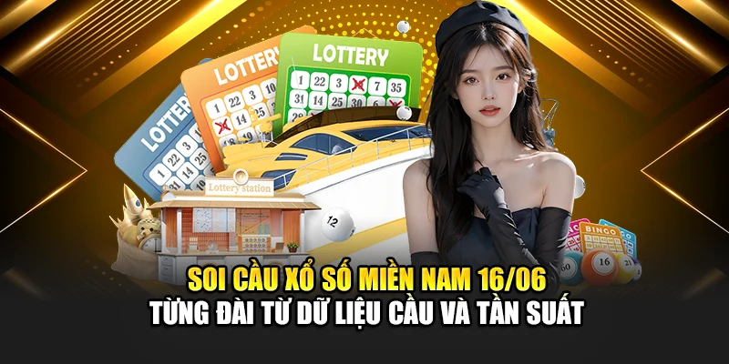 Soi Cầu Xổ Số Miền Nam 16/06 Cùng Cao Thủ Hàng Đầu 188Bet 2 Soi cầu xổ số miền Nam 16/06 từng đài từ dữ liệu cầu và tần suất