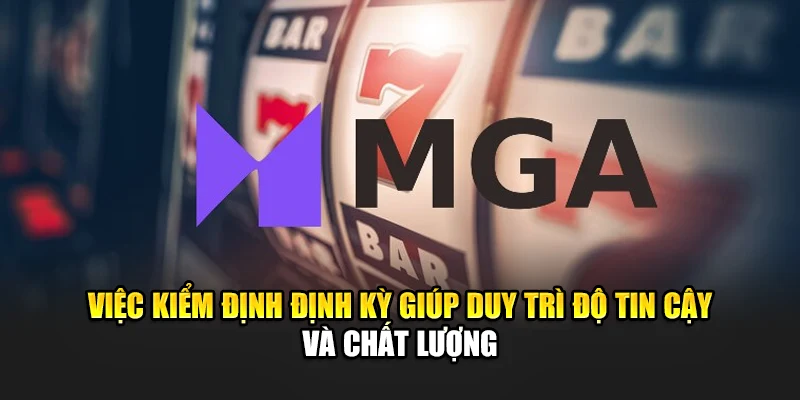 Giấy Phép Hoạt Động 188Bet 3 Việc kiểm định định kỳ giúp duy trì độ tin cậy và chất lượng